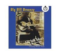 Big Bill Broonzy - Big Bill Blues