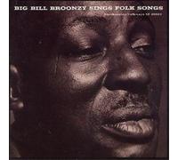 Big Bill Broonzy Big Bill Broonzy Sings Folk Songs (CD) Album