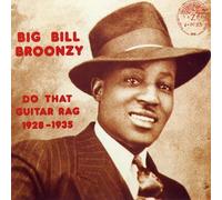 Do That Guitar Rag - Big Bill Broonzy (Audio cd)