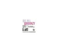 Big Bill Broonzy - The Post War Years 1945