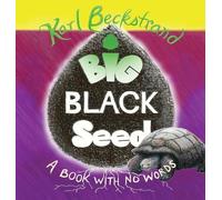 Big Black Seed (Copertina rigida) Stories Without Words