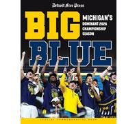 Big Blue: Michigan's Dominant 2026 Championship Season