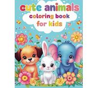 Big & Bold Animal Coloring for Little Hands: Cute and Simple Animal Designs for Kids Ages 2-8 to Color and Enjoy