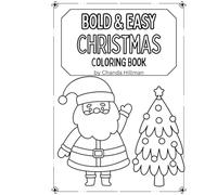 Big & BOLD CHRISTMAS COLRING BOOK
