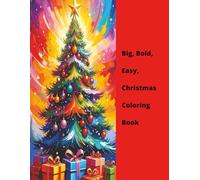 Big, Bold, Easy, Christmas Coloring Book