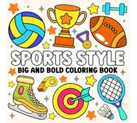 Big Bold Sports Coloring Book for Kids & Teens: 100 Action-Packed, Easy-To-Color Designs Featuring Basketball, Soccer, Baseball, Football & More! | Bold Lines & Fun Sports Activities