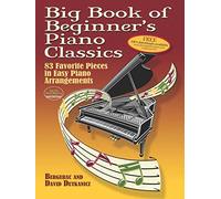 Big Book Of Beginner's Piano Classics [Lingua inglese]