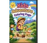 Big Book of Coloring: Adventures, Animals, Vehicles, Dinosaurs, Superheroes & More!