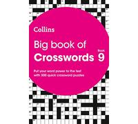 Big Book of Crosswords 9: 300 quick crossword puzzles