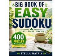 BIG BOOK OF EASY SUDOKU: 400 PUZZLES