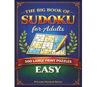 Big Book of Easy Sudoku for Adults: 500 Large Print Puzzles