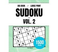 Big Book of Large Print Sudoku - Hard - Volume 2: 1500 Puzzles
