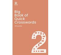 Big Book of Quick Crosswords: A Bumper Codeword Book for Adults Containing 300 Puzzles: 2
