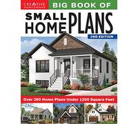 Big Book of Small Home Plans: Over 360 Home Plans Under 1200 Square Feet