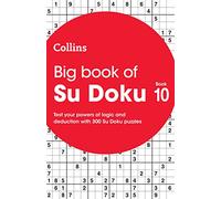 Big Book of Su Doku 10: 300 Su Doku puzzles