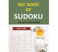 Big Book of Sudoku: Easy and Relaxing Large Print Puzzle Book to Boost Cognitive Function