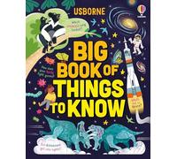Big Book of Things to Know (Lots of Things to Know): A Fact Book for Kids