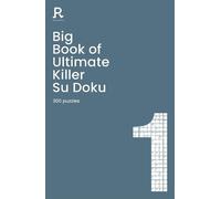 Big Book of Ultimate Killer Su Doku Book 1 (Tascabile)