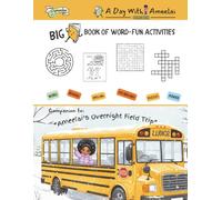 Big Book of Word-Fun Activities - Companion to Ameelai’s Overnight Field Trip: Screen-Free Fun Activities for Ameelai Fans