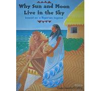 Big Book: Why Sun and Moon Live in the Sky (Reach for Reading)