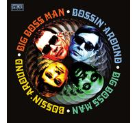 Big Boss Man Bossin' Around (Vinyl LP) 12" Album