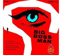 Big Boss Man Last Man On Earth (Vinyl LP) 12" Album