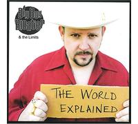 Big Boy Bloater & The Limits The World Explained (CD) Album
