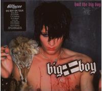 Big Boy - Hail the Big Boy (Ltd.Edition)
