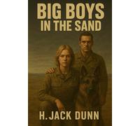 Big Boys In The Sand