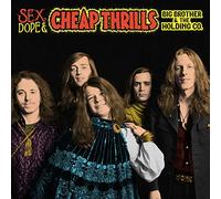 Big Brother & Holdin - Sex, Dope & Cheap Thrills