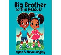 Big Brother to the Rescue