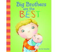 Big Brothers Are the Best
