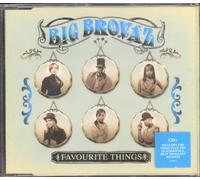 Big Brovaz - Favourite Things [Import]