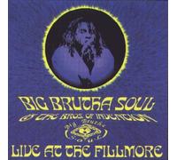 Big Brutha Soul the Bros.of - Live at the Fillmore
