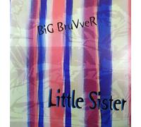 Big Bruvver - Little Sister