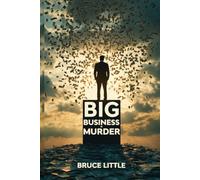 Big Business is Murder