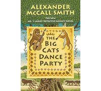 Big Cats Dance Party: No. 1 Ladies' Detective Agency (27)