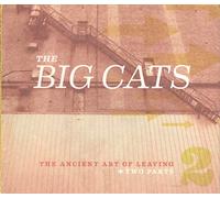 Big Cats - the Ancient Art of Leaving