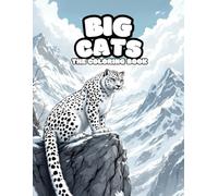 Big Cats, The Coloring Book