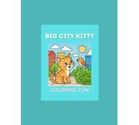 Big City Kitty: Coloring Fun
