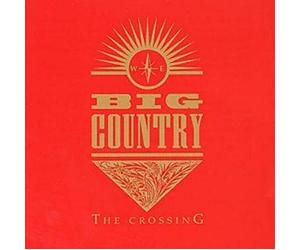 Big Country - Crossing