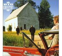 Big Country - Driving to Damascus