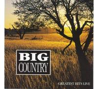 Big Country - Greatest Hits Live