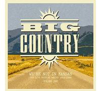 Big Country - We'Re Not In Kansas Live 93-98 Vol.1