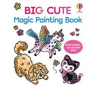Big Cute Magic Painting Book (First Magic Painting)