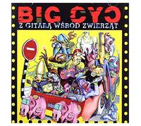 Big Cyc - Big Cyc: Z GitarÄ WĹrĂld ZwierzÄt [CD]