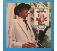 Big Daddy Del - Del Reeves LP
