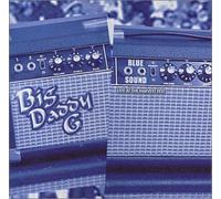 Big Daddy G - Blue Sound: Live at the Harvest
