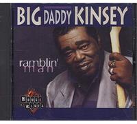 Big Daddy Kinsey - Ramblin' Man (1999)