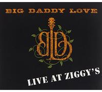 Big Daddy Love - Live At Ziggy's
